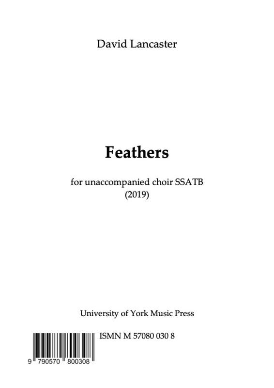 Lancaster - Feathers Ssatb A Cappella Octavo