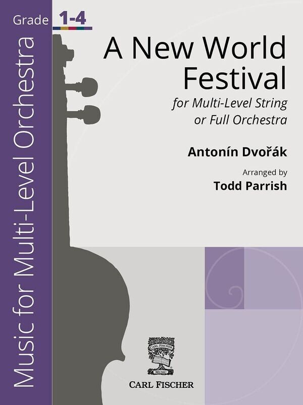 A New World Festival Multi-Level String/Full Orchestra Arrangement