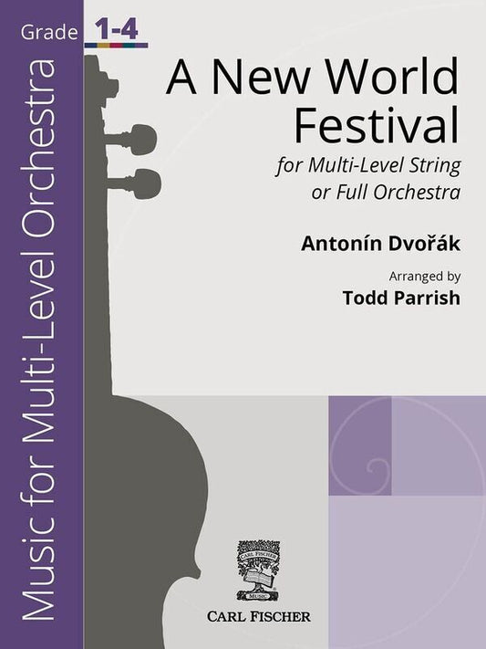 A New World Festival Multi-Level String/Full Orchestra Arrangement