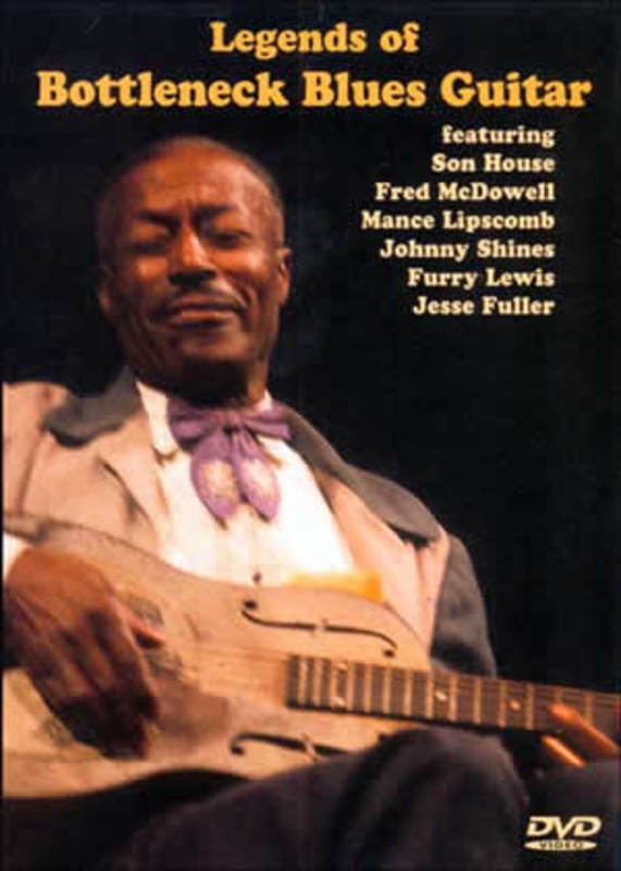 Legends Of Bottleneck Blues Guitar DVD (DVD Only)