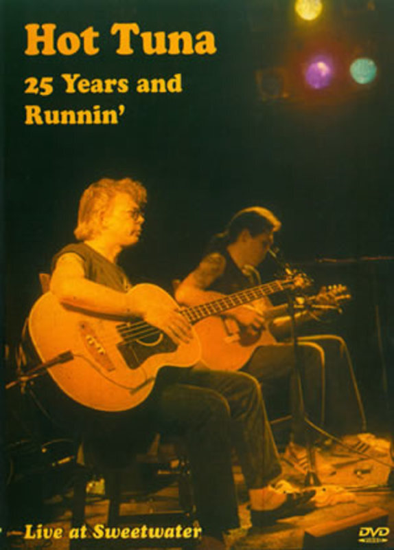 Hot Tuna 25 Years And Runnin