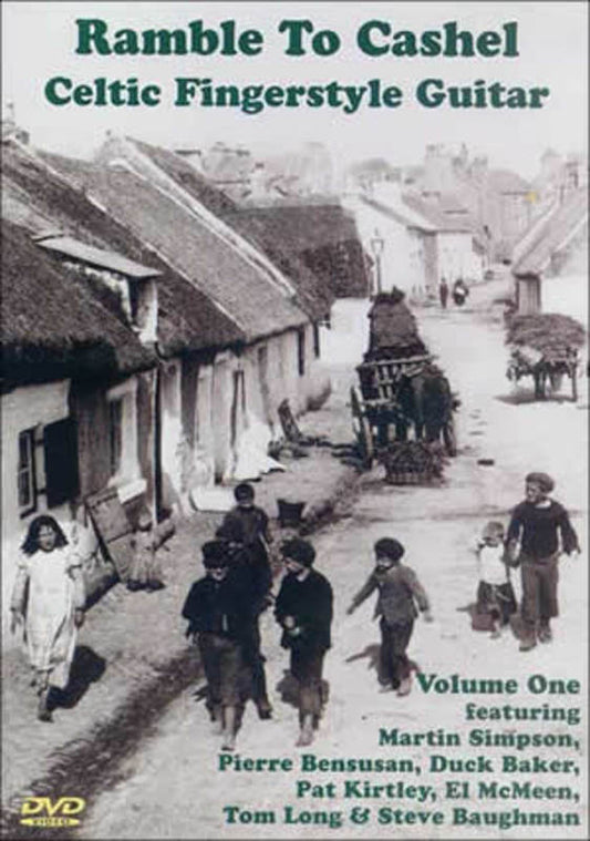 Ramble To Cashel Celtic Fingerstyle Guitar Vol 1 (DVD Only)