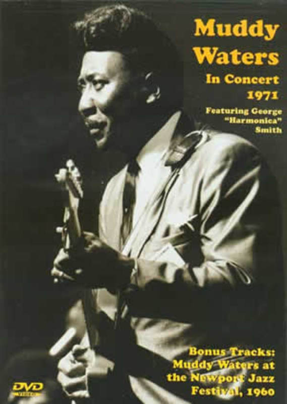 Muddy Waters In Concert 1971 DVD