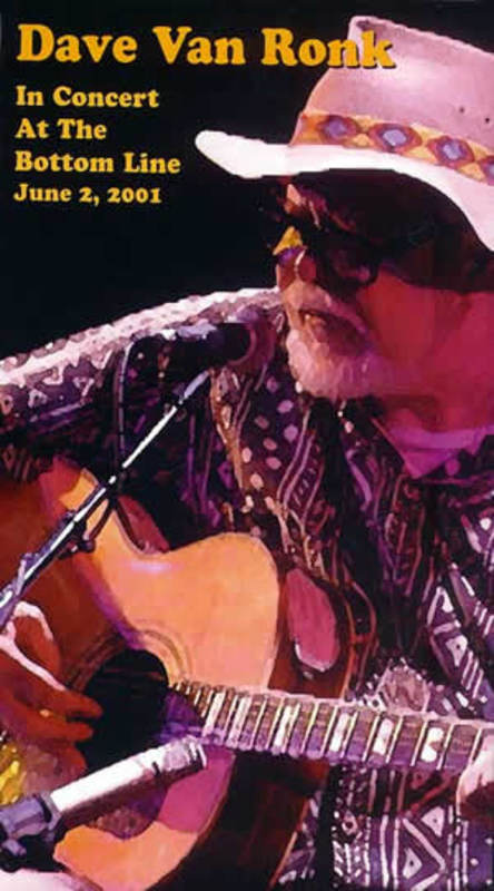 Dave Van Ronk In Concert At The Bottom Line