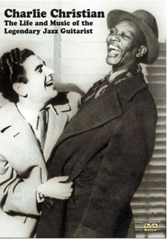 Charlie Christian The Life And Music Of The Lege
