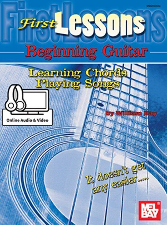 First Lessons Beginning Guitar Book, CD, and DVD by Mel Bay Publications