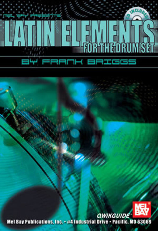 Latin Elements For The Drum Set Qwikguide Softcover Book/CD