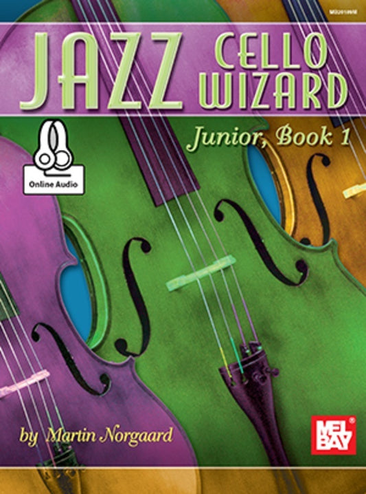 Jazz Cello Wizard Junior Book 1 Book/Online Audio (Softcover Book/Online Audio) Book