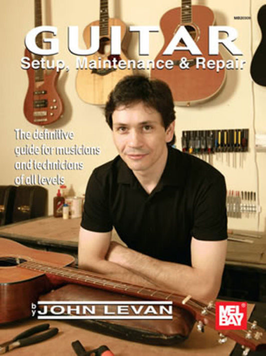 Guitar Setup Maintenance And Repair (Softcover Book)