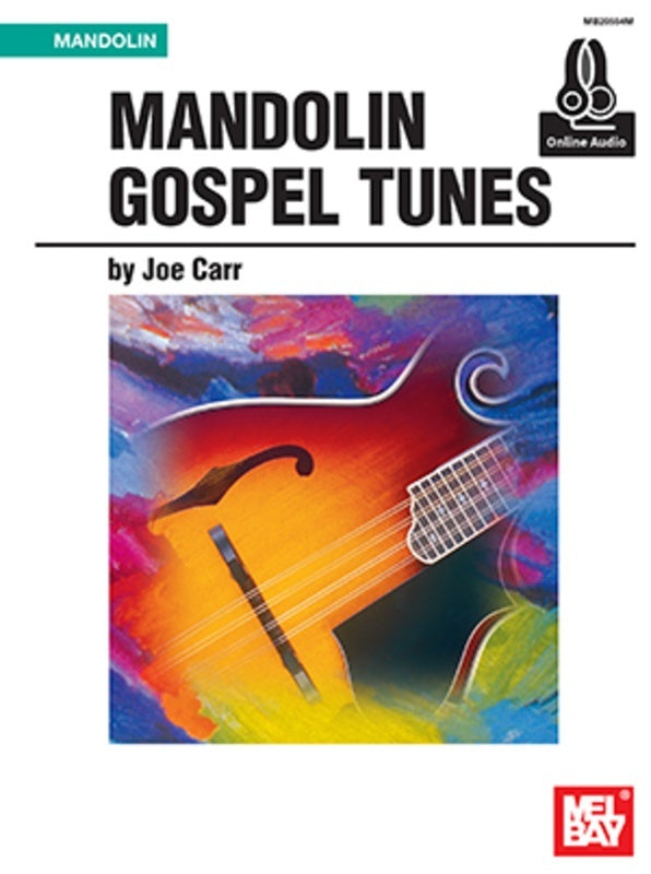 Mandolin Gospel Tunes Book/Oa (Softcover Book/Online Audio) Book