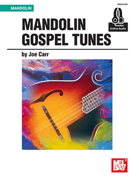 Mandolin Gospel Tunes Book/Oa (Softcover Book/Online Audio) Book