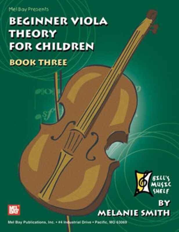Beginner Viola Theory for Children Book 3 by Melanie Smith-Doderai