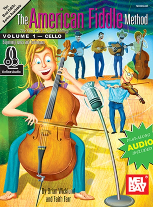 American Fiddle Method Volume 1 - Cello Book/Oa (Softcover Book/Online Audio) Book
