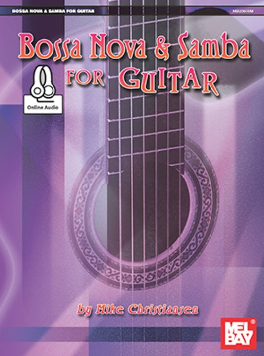 Bossa Nova And Samba For Guitar Book/Oa (Softcover Book/Online Audio) Book