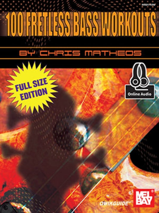 100 Fretless Bass Workouts Qwikguide Book/CD Book