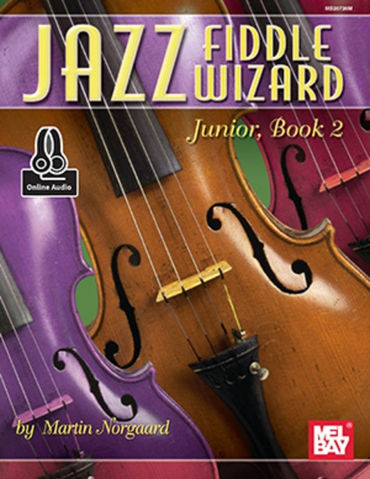 Jazz Fiddle Wizard Junior Book 2/Online Audio (Softcover Book/Online Audio) Book
