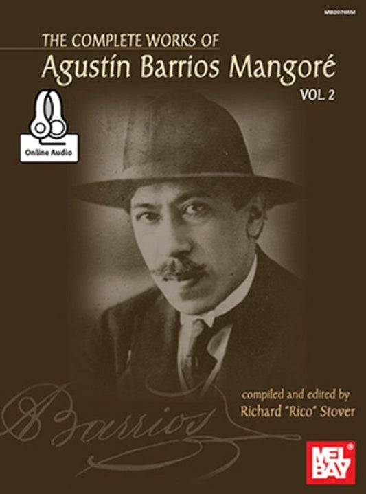 Complete Works of Agustin Barrios Vol 2 with Audio Download