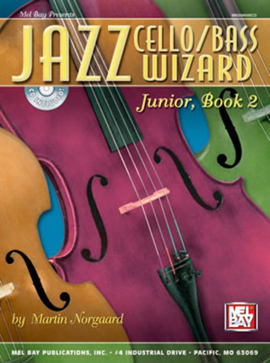 Jazz Cello Bass Wizard Junior Book 2 (Softcover Book/CD)