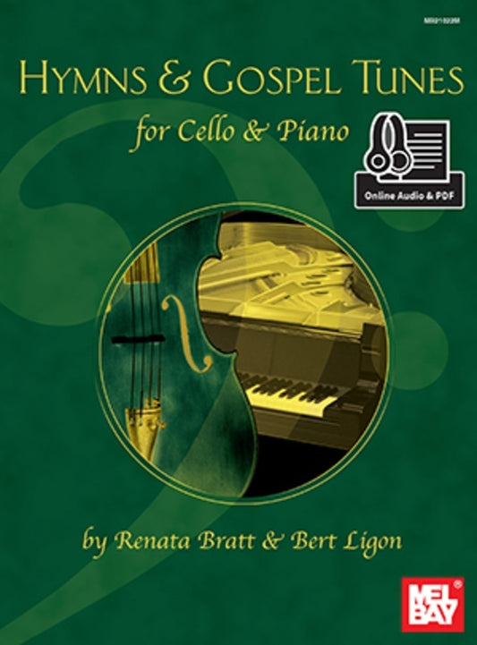 Hymns And Gospel Tunes For Cello And Piano Book/Online Audio (Softcover Book/Online Audio) Book