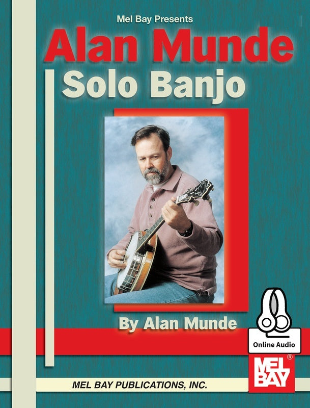 Alan Munde Solo Banjo Book/Online Audio (Softcover Book/Online Audio) Book