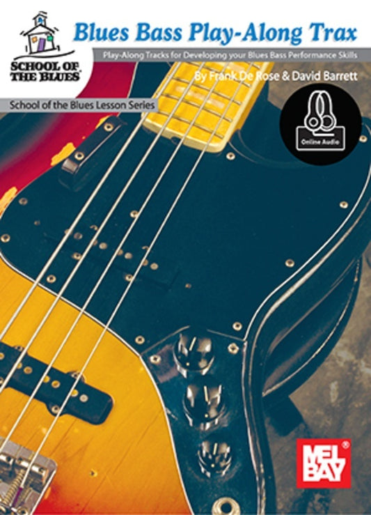 Blues Bass Play-Along Trax Book/Oa (Softcover Book/Online Audio) Book