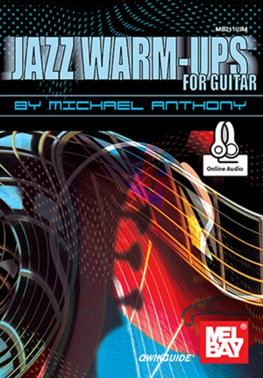 Jazz Warm-Ups For Guitar Book/Oa (Softcover Book/Online Audio) Book