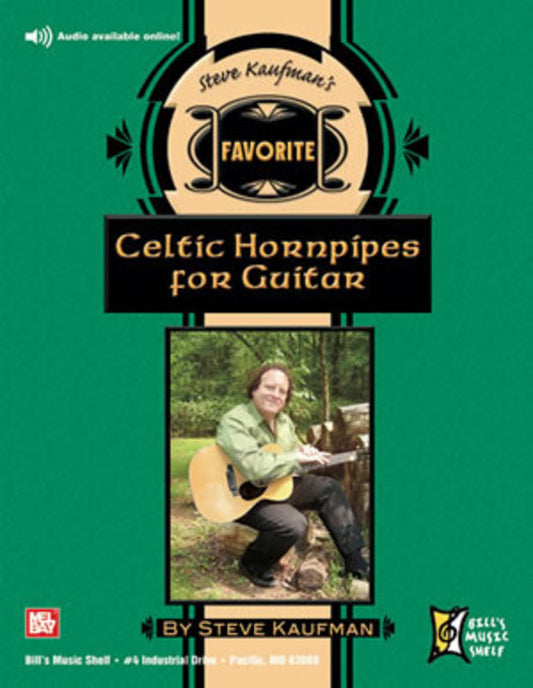 Steve Kaufmans Favorite 50 Celtic Hornpipe For Guitar (Softcover Book/Online Audio) Book