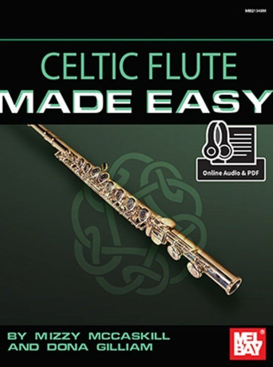Celtic Flute Made Easy Book by Mizzy McCaskill with Online Audio Access