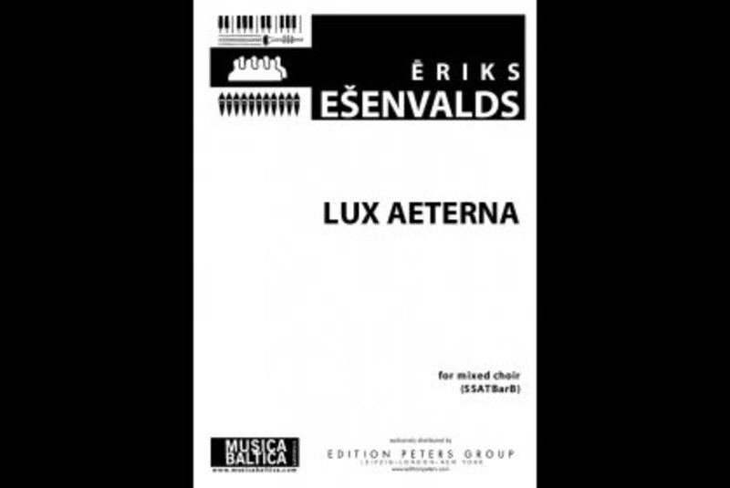 Esenvalds - Lux Aeterna Ssatbarb A Cappella (Musica Baltica)