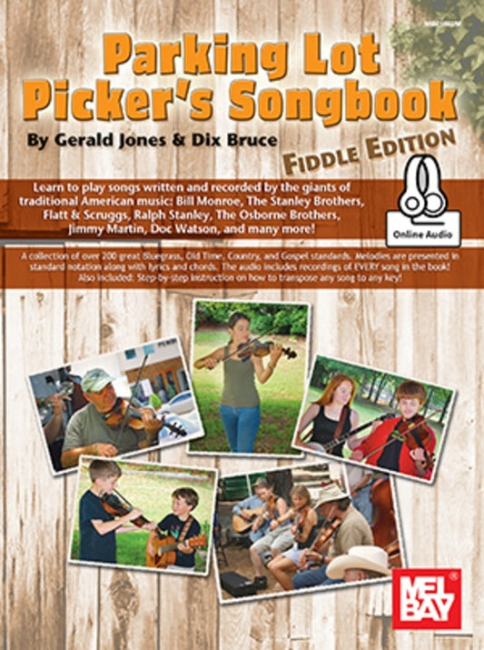 Parking Lot Picker's Songbook Fiddle Edition Book/Online Audio (Softcover Book/Online Audio) Book