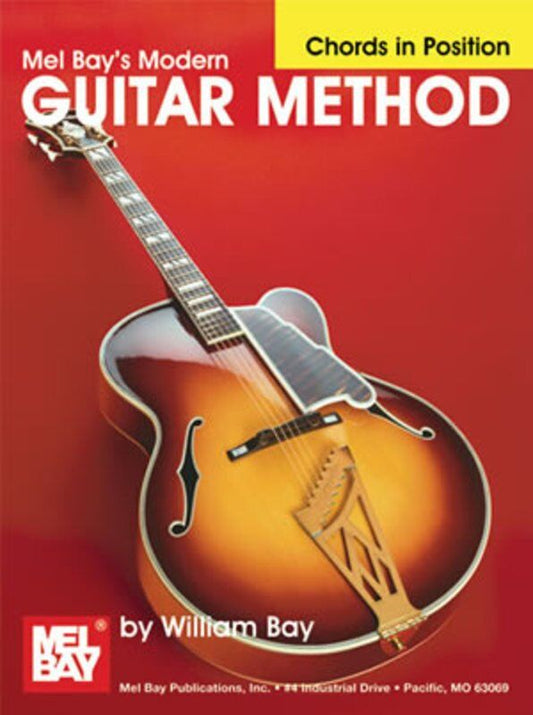 Modern Guitar Method - Chords in Position by Mel Bay Publications