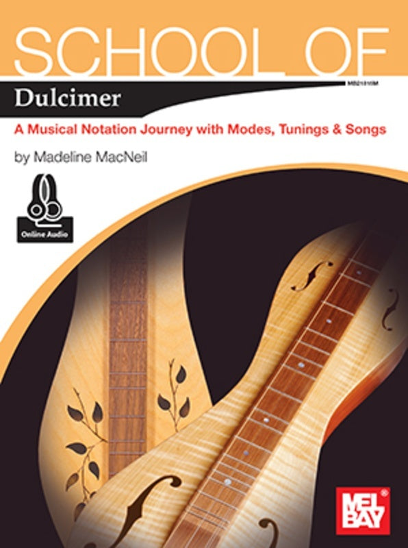 School Of Dulcimer Book/Oa (Softcover Book/Online Audio) Book