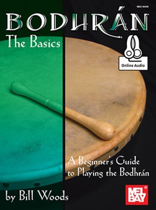 Bodhran The Basics Instruction Book by Bill Woods with Downloadable Audio