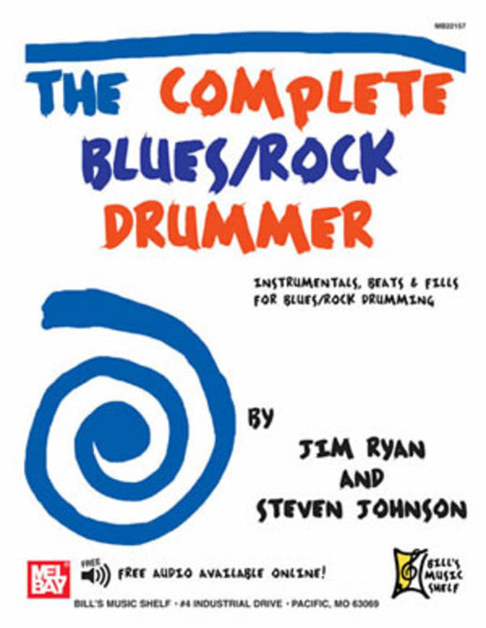 Complete Blues Rock Drummer (Softcover Book/Online Audio) Book