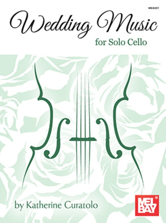Wedding Music For Solo Cello (Softcover Book)