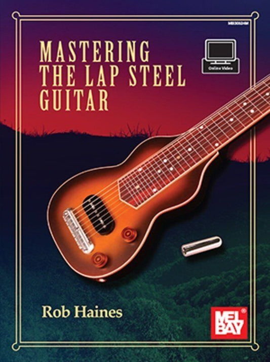 Mastering the Lap Steel Guitar BK/OLV