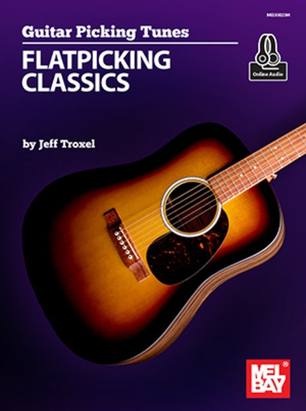Guitar Picking Tunes Flatpicking Classics Book/Online Audio