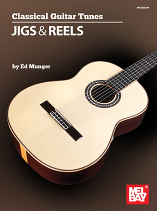Classical Guitar Tunes Jigs & Reels Book/Online Audio