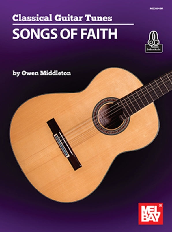 Classical Guitar Tunes Songs Of Faith Sftcvr/Online Audio (Classical Guitar)