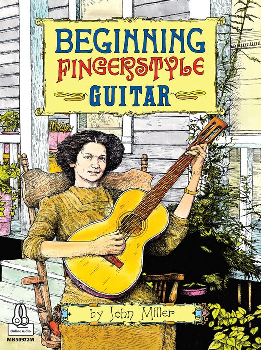 John Miller - Beginning Fingerstyle Guitar Book/Online Audio