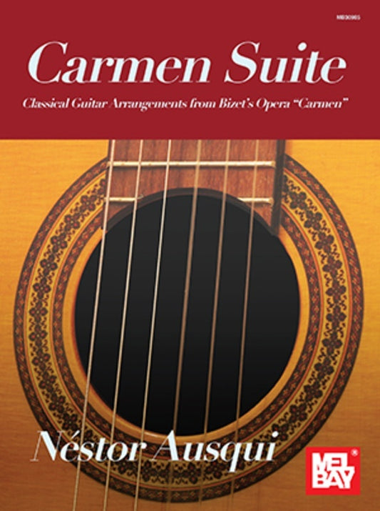Carmen Suite For Classical Guitar Arr Ausqui