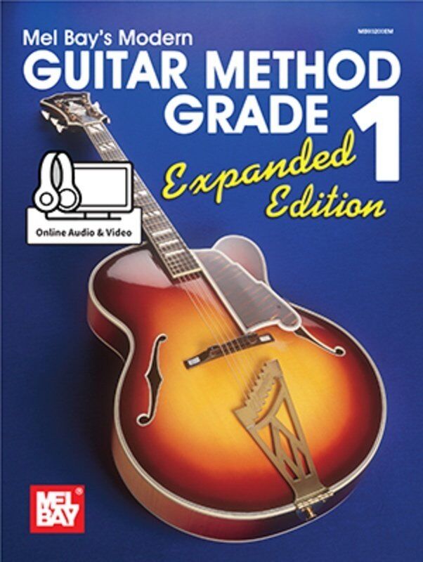 Modern Guitar Method Grade 1 Expanded Edition by Mel Bay Publications