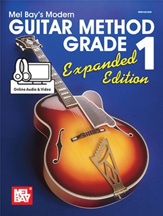Modern Guitar Method Grade 1 Expanded Edition by Mel Bay Publications
