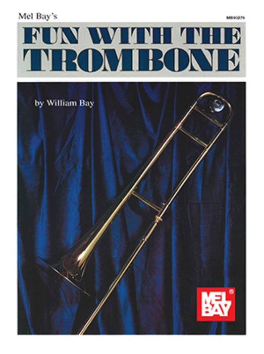 Fun With The Trombone (Softcover Book)