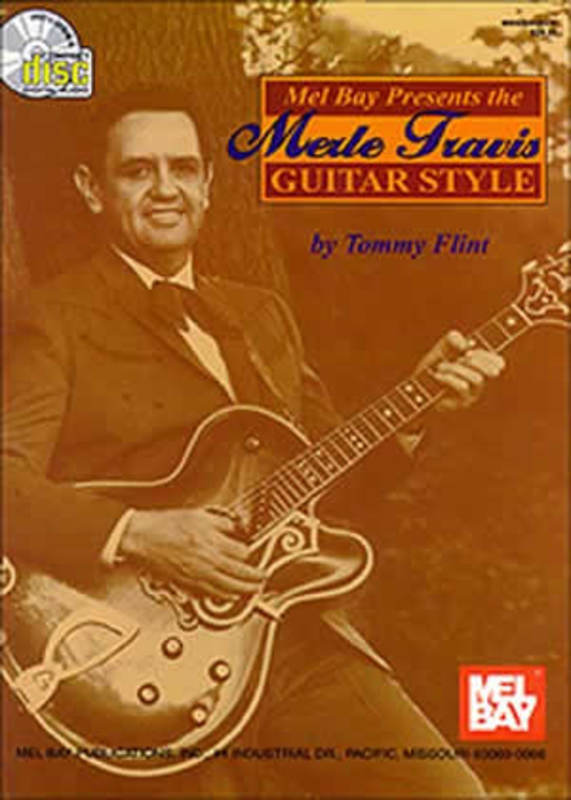 Merle Travis Guitar Style Book/Oa (Softcover Book/Online Audio) Book
