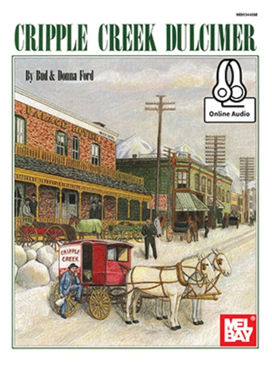 Cripple Creek Dulcimer Book/Oa (Softcover Book/Online Audio) Book