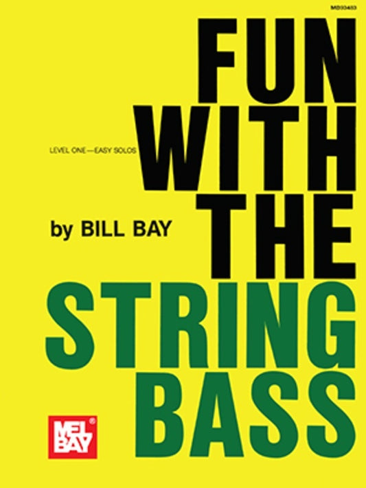 Fun With The String Bass (Softcover Book)