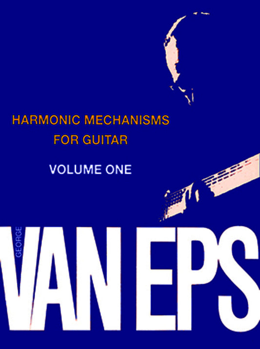 George Van Eps Harmonic Mechanisms Guitar Vol 1 (Softcover Book)