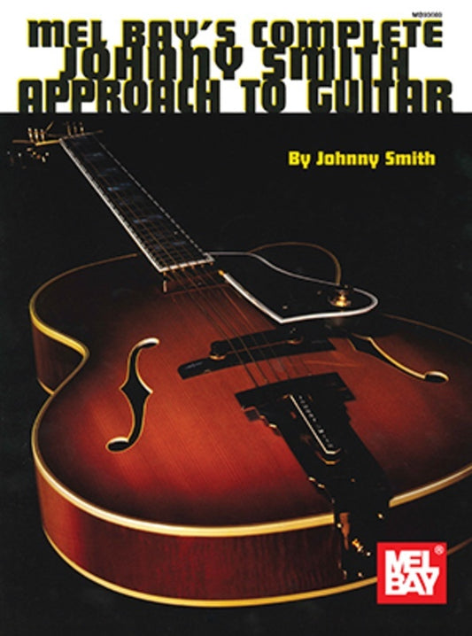 Complete Johnny Smith Approach To Guitar (Softcover Book)