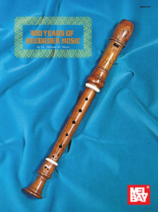 400 Years Of Recorder Music (Softcover Book)